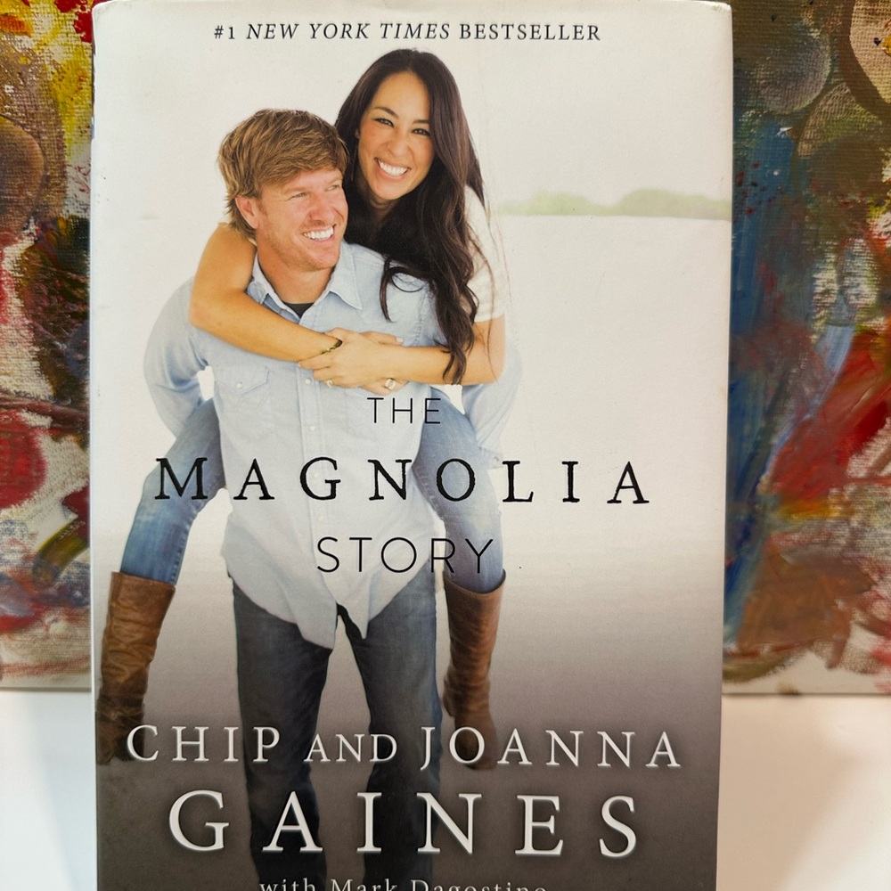 The Magnolia Story by Chip and‎ Joanna Gaines